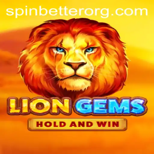 LionGems: Unleashing the Roar of Adventure with SpinBetter