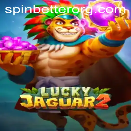 Unraveling the Excitement of Luckyjaguar2: A Thrilling Adventure with SpinBetter